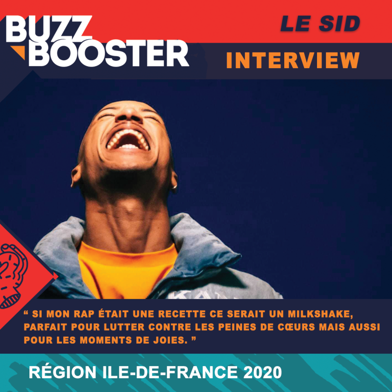 [Interview] Le Sid « Si mon rap était une recette ce serait un milkshake, parfait pour lutter contre les peines de cœurs mais aussi pour les moments de joies. »