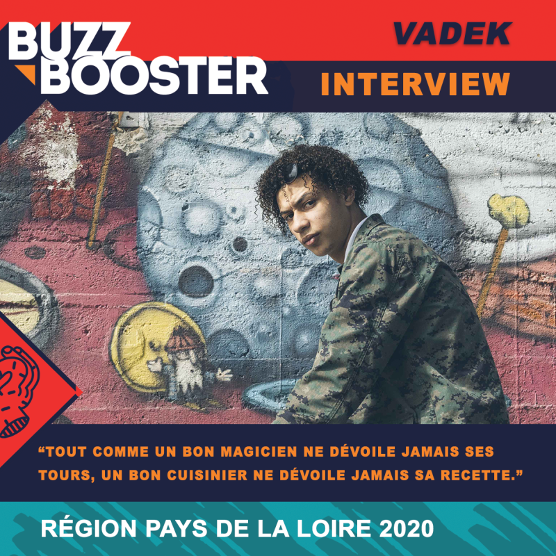 [Interview] Vadek « Tout comme un bon magicien ne dévoile jamais ses tours, un bon cuisinier ne dévoile jamais sa recette. »